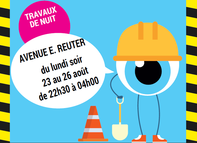2021.08.23 NEWS TRAVAUX NUIT REUTER